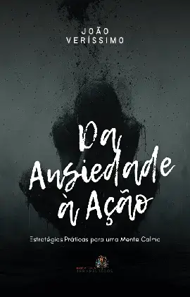 Capa do ebook Da Ansiedade à Ação – Guia prático de autocuidado para ansiedade