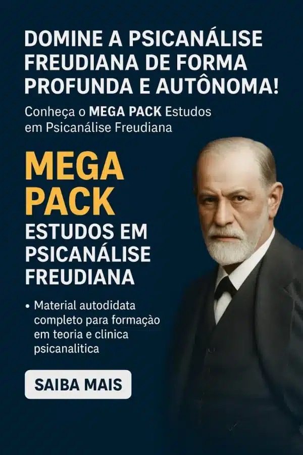 Mega Pack Estudos em Psicanálise – Material completo para formação autodidata