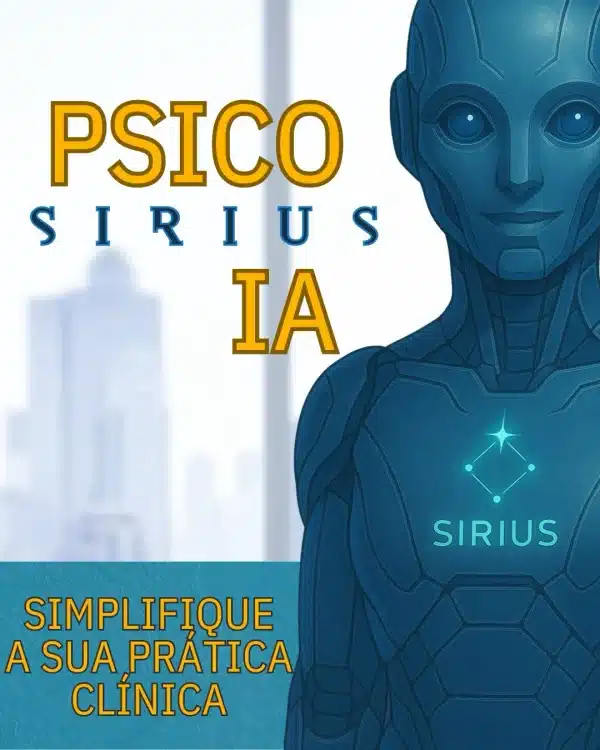 PsicoSirius IA – Curso de Inteligência Artificial aplicada à prática clínica para psicólogos