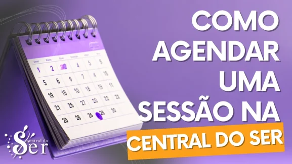 Tutorial mostrando como agendar uma sessão na Central do Ser passo a passo