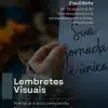 lembretes visuais para autocompaixao e reducao da autossabotagem em dores emocionais
