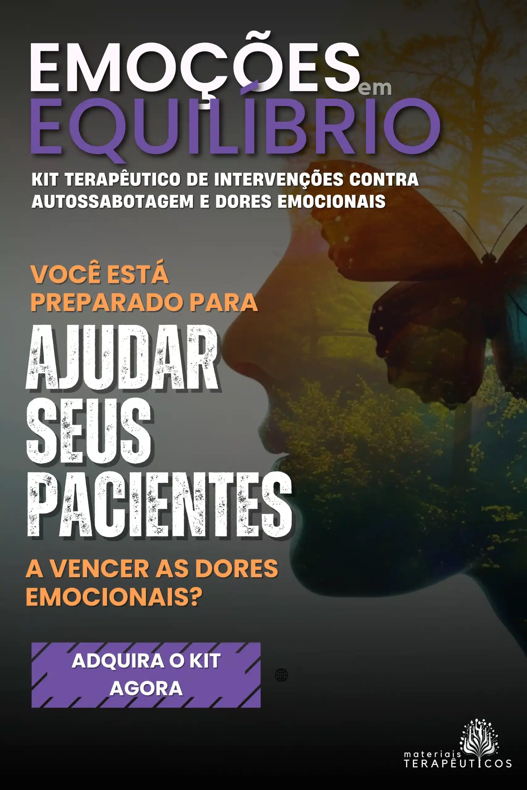 Protocolo terapeutico para autossabotagem e dores emocionais com foco em intervencoes clinicas