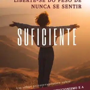 Capa do e-book Síndrome do Impostor: Liberte-se do Peso de Nunca se Sentir Suficiente, da Psicanalista Aline Torres